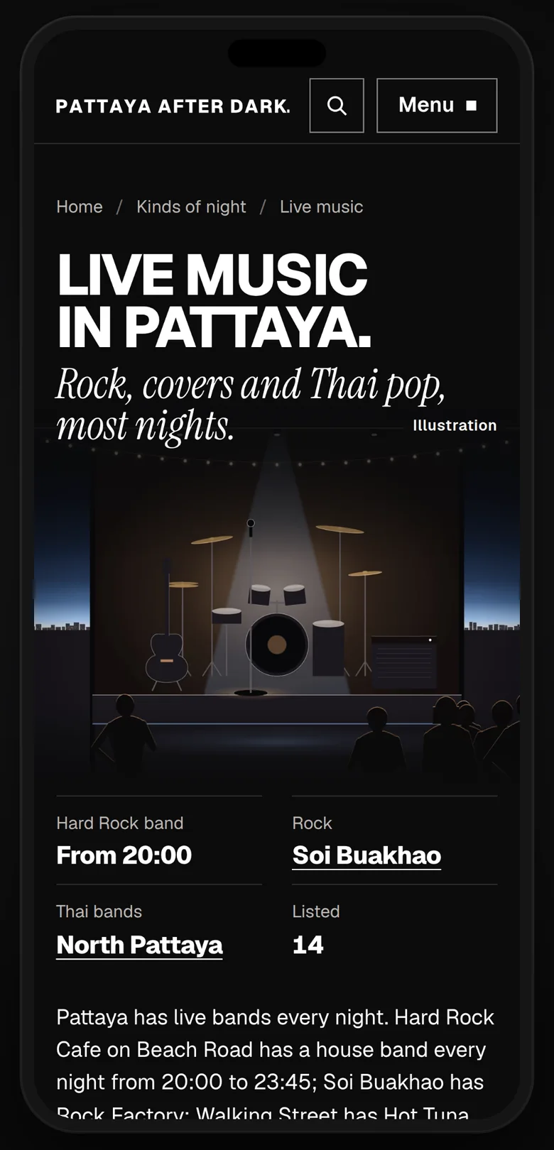 Live music in Pattaya on a phone: an illustration of a stage and the nights each band plays.