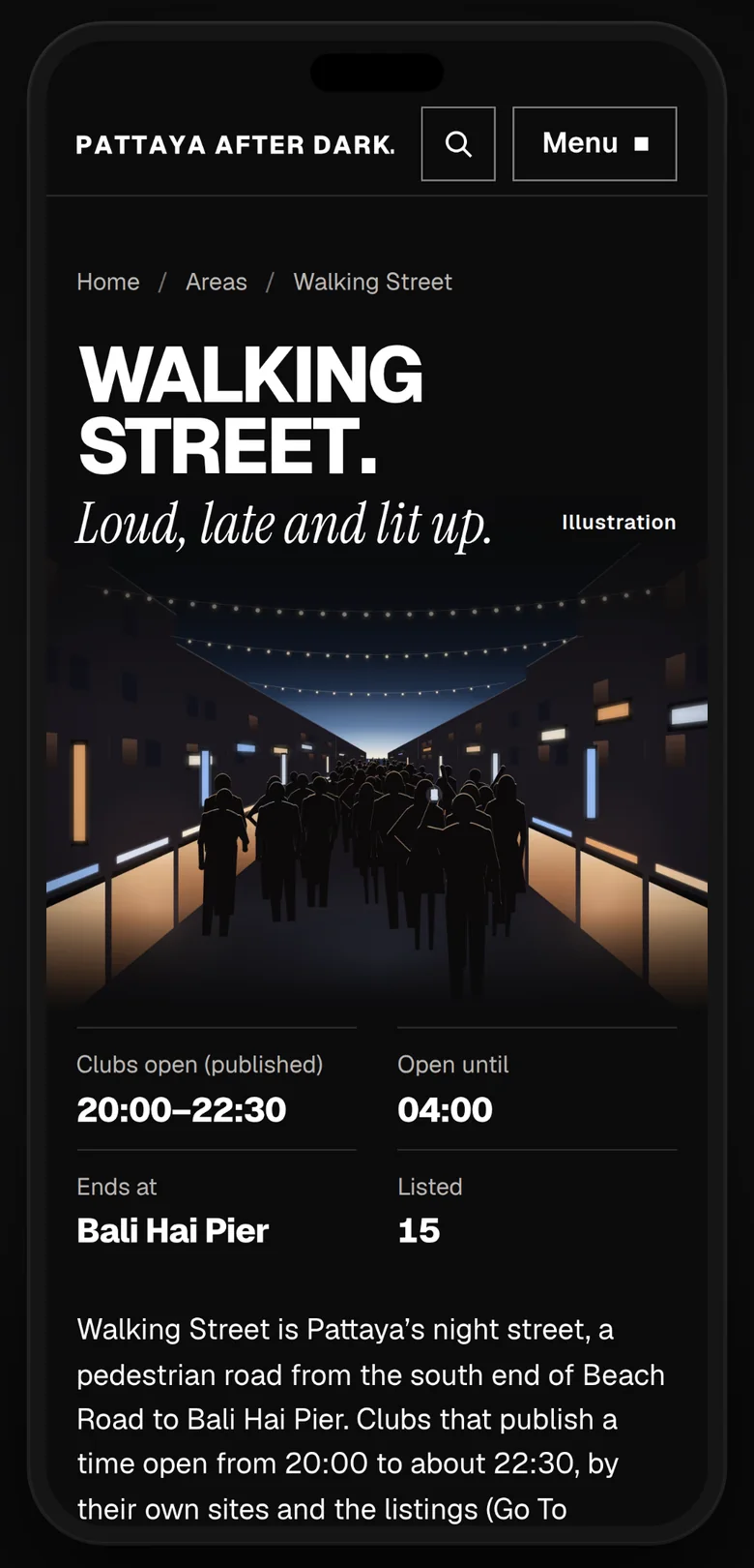 Walking Street on a phone: its name, a line in italics, the illustration and its times at a glance.