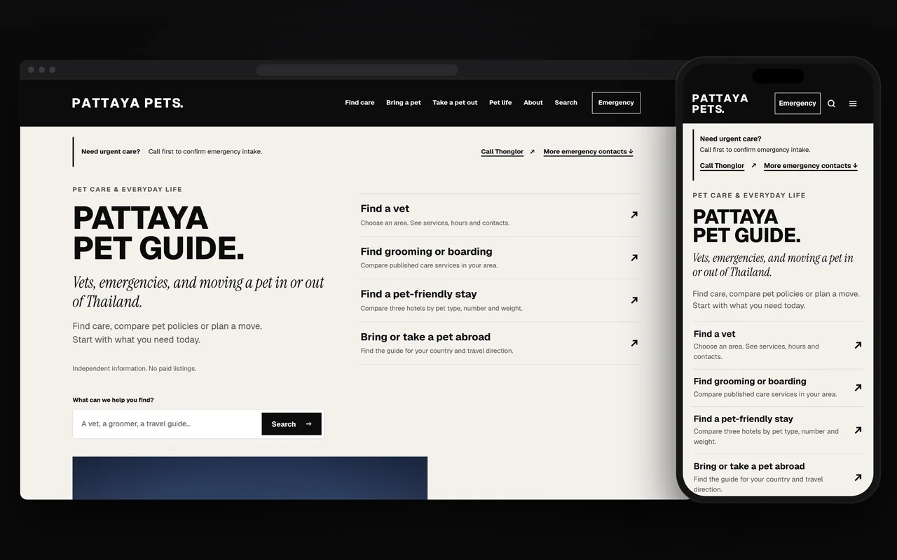 Pattaya Pets’ first screen on a computer and a phone: “Pattaya pet guide.” in large black capitals, with four ways in (find a vet, grooming or boarding, a pet-friendly stay, bringing or taking a pet abroad) and a search box.
