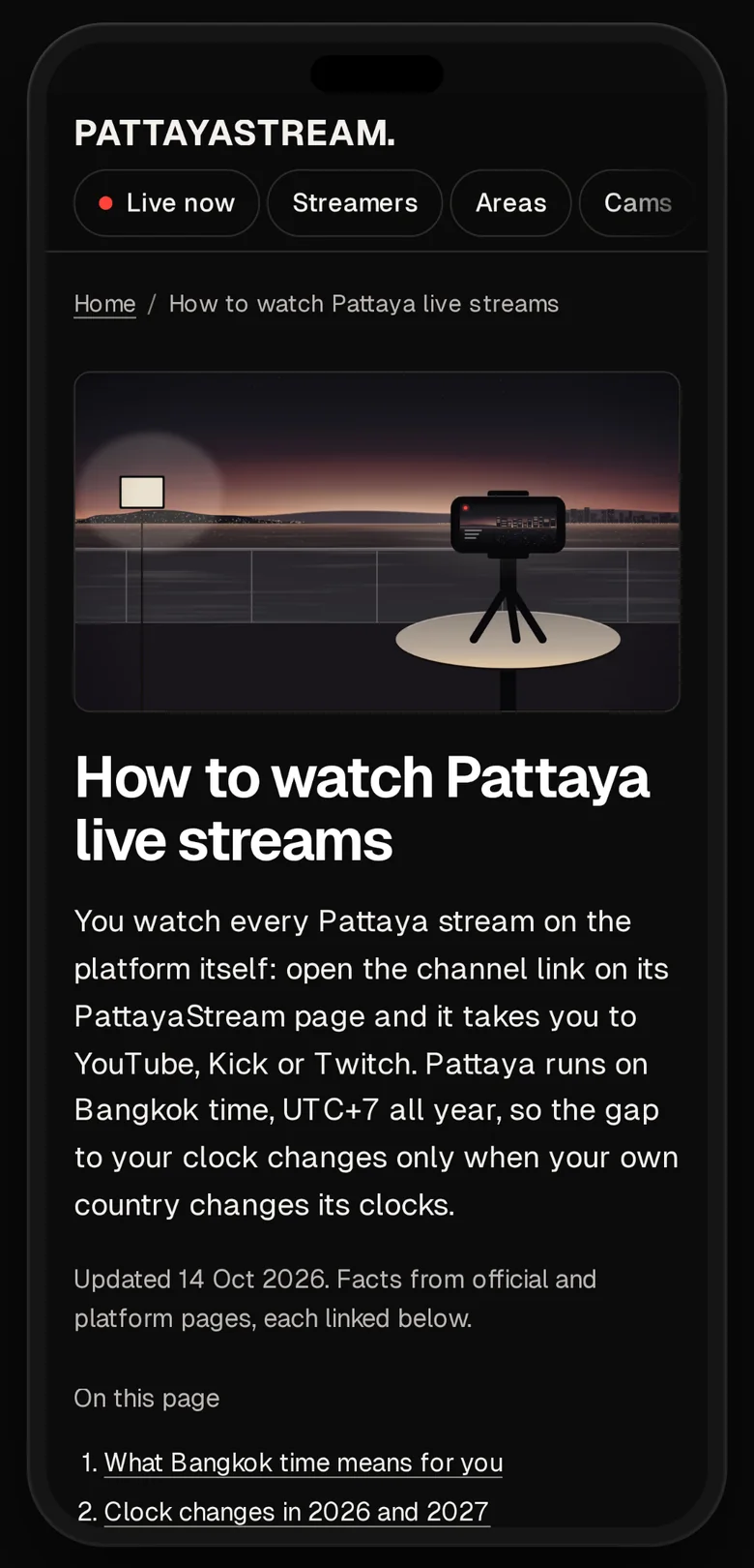 The guide to watching Pattaya streams on a phone: Bangkok time, clock changes and where to follow each channel.