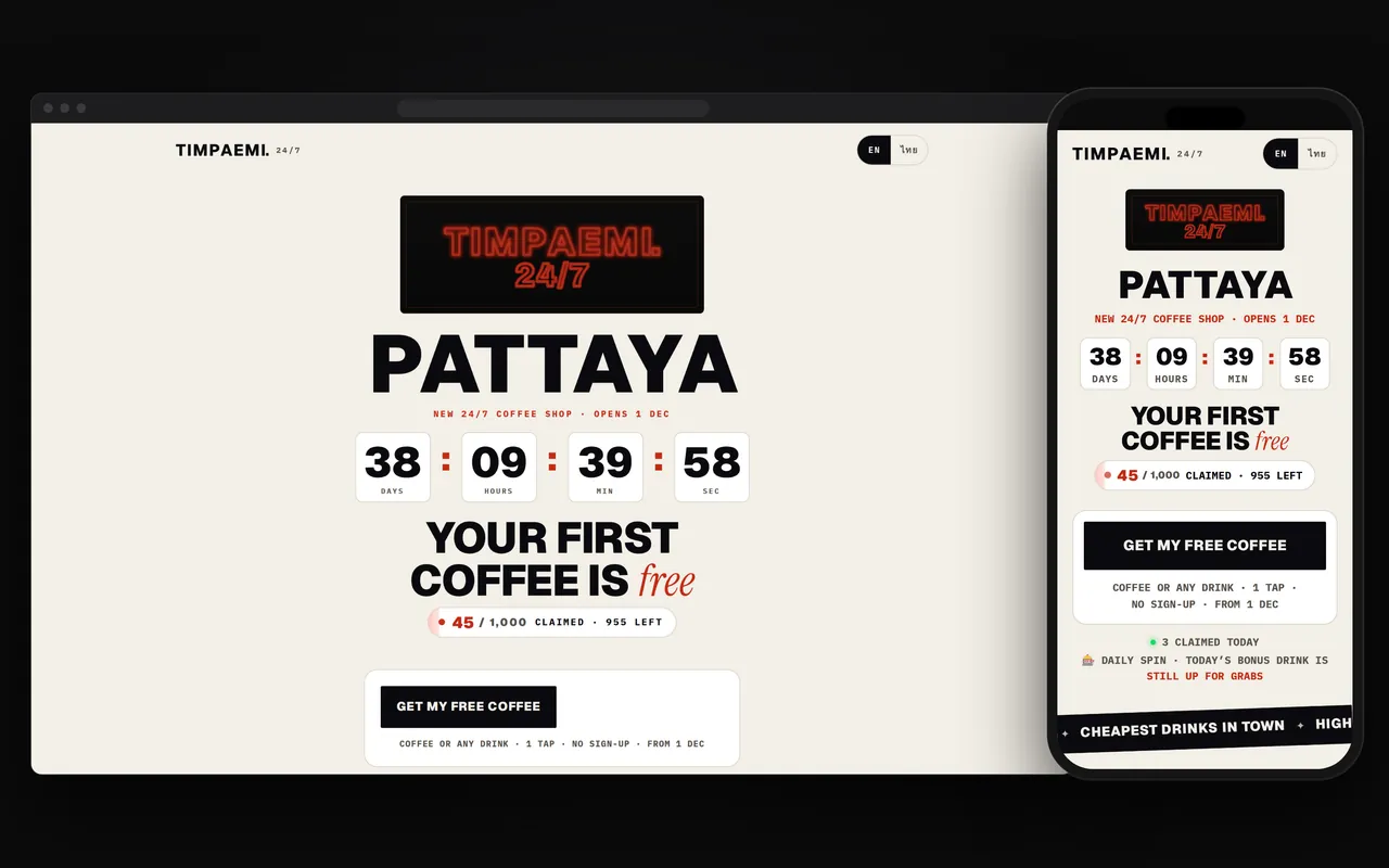 Our coffee shop’s page by day on a computer and a phone: the red neon TIMPAEMI 24/7 sign on a black panel, “PATTAYA” in large letters, a countdown to the opening, “Your first coffee is free” and the claim button.